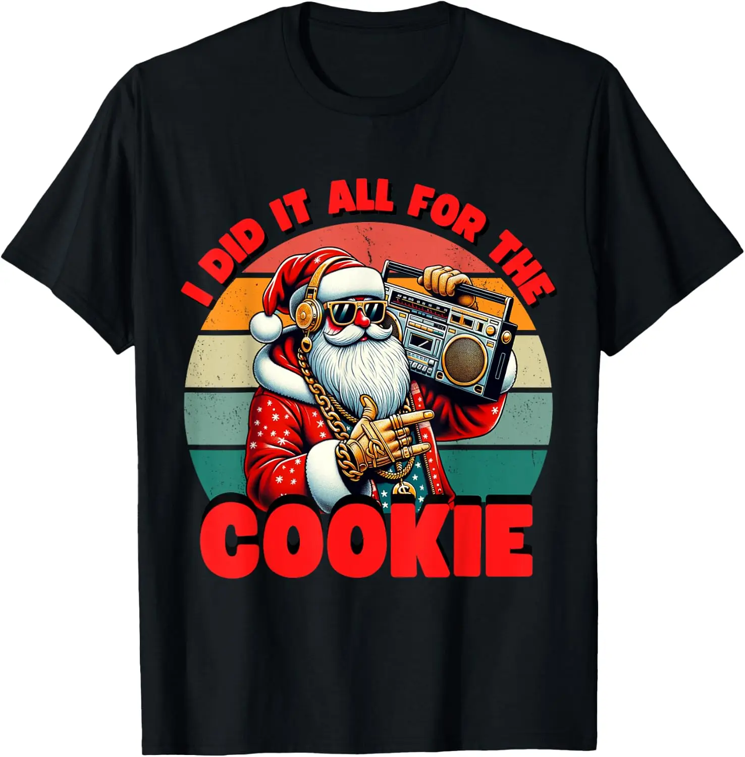 I Did It All For The Cookie Santa Funny Christmas T-Shirt Breathable, heavyweight pure cotton short-sleeve top—stylish, plus-size, and suitable for year-round wear with a sporty, casual vibe
