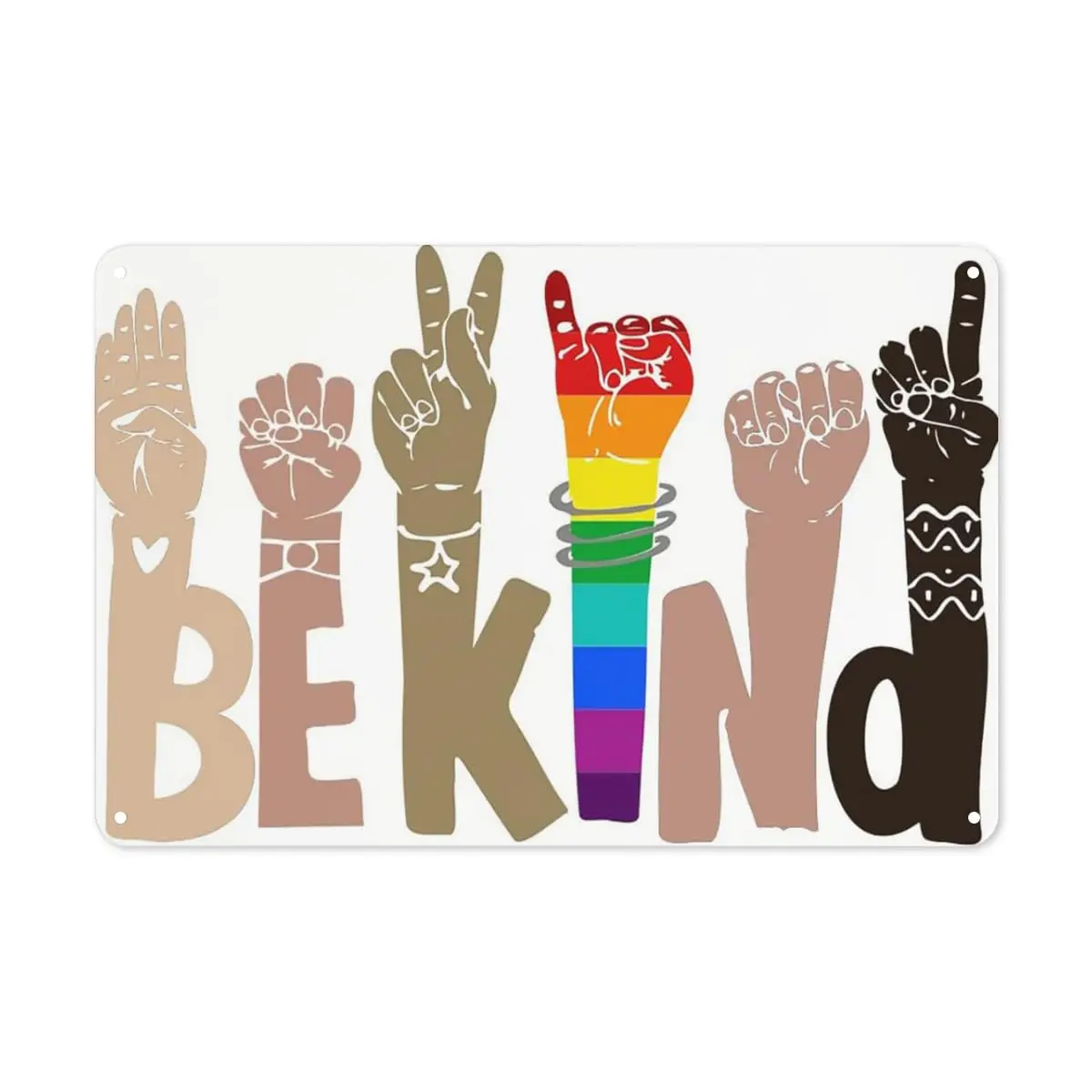 Metal Tin Retro Sign - BE Kind Premium Matte Metal Posters Pride Rainbow Inclusive Wall Art Motivational Wall Art Metal Poster P