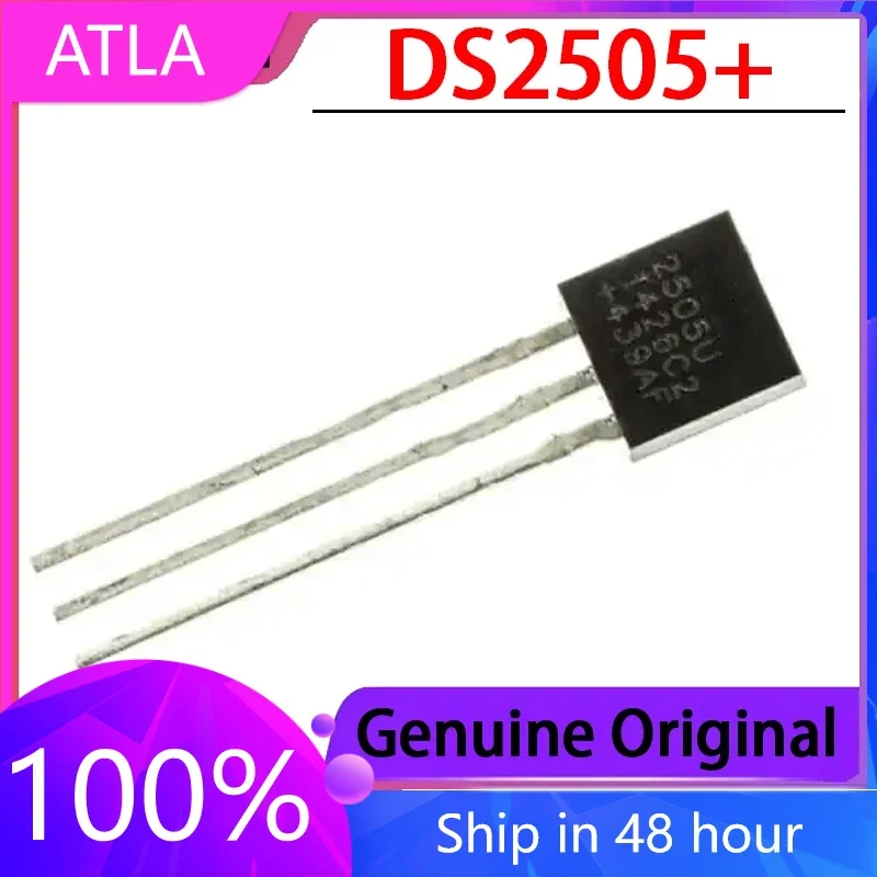 

1PCS New Original DS2505+ silk Screen 2505U Packaging TO-92 Programmable Storage Chip IC