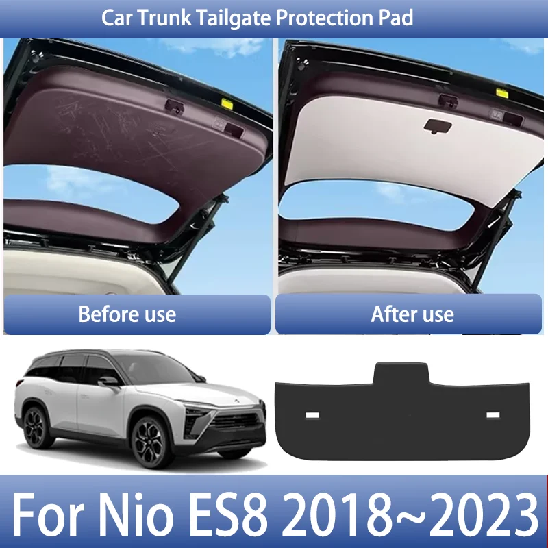 

Car Rear Trunk Door Covers For Nio ES8 2018~2023 2020 2021 2022 Protective Anti-dirty Tailgate protective pad Auto Accessories
