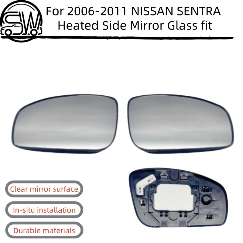 

For 2006 2007 2008 2009 2010 2011 NISSAN SENTRA Heated Side Mirror Glass fit