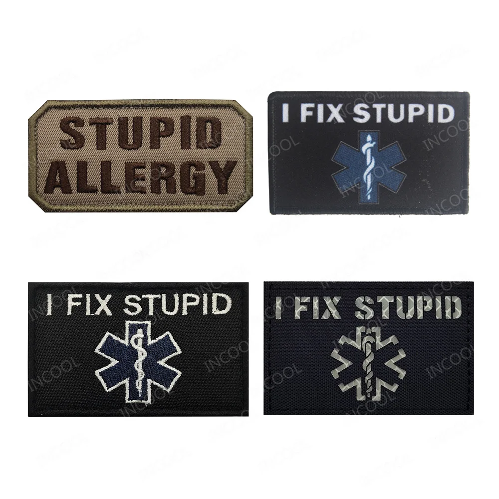 Embroidered Patches I Fix Stupid IR Reflective Patch Funny Printed Shoulder Decorative Badges Appliques For Clothing Jacket Cap