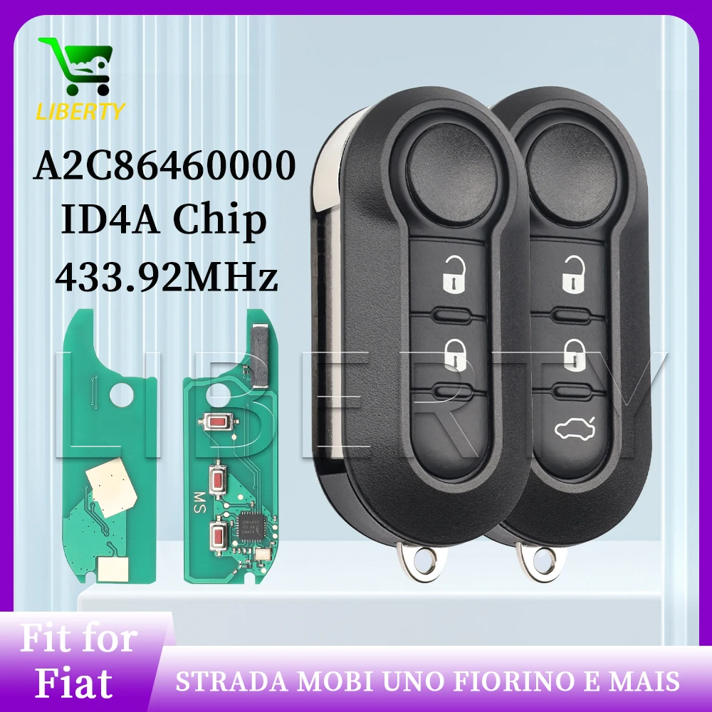 Liberty A2C86460000 ID4A Chip 433.92MHz SIP22 Flip Folding Remote Car Key and Board For Fiat STRADA MOBI UNO FIORINO E MAIS