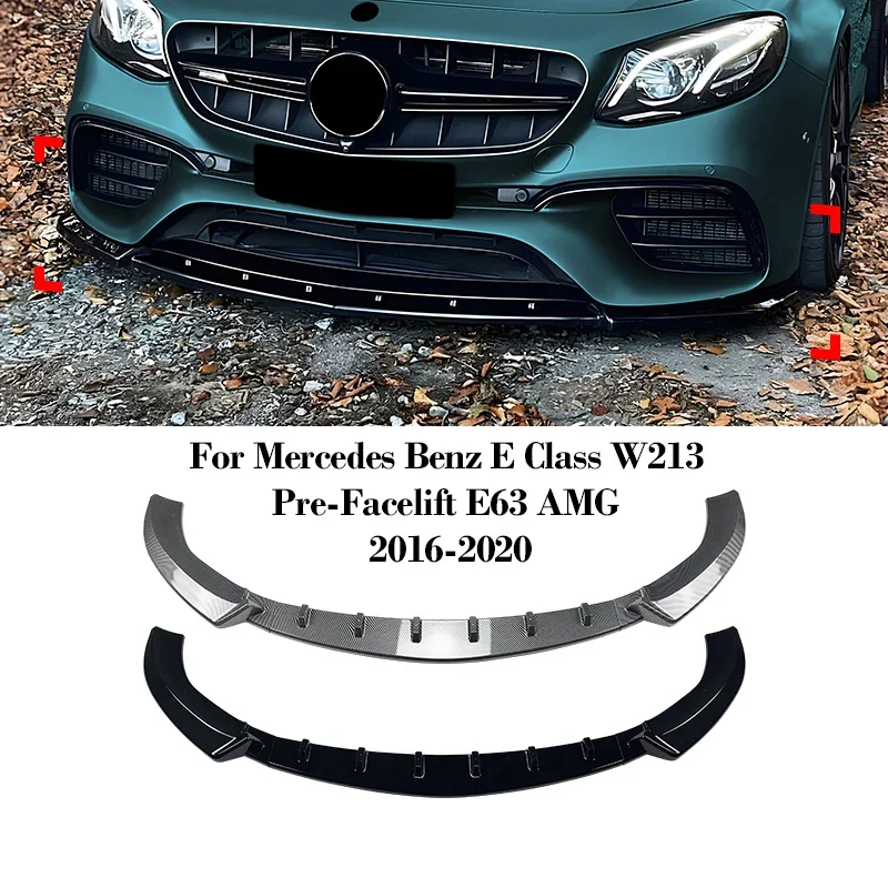 

Front Bumper Lip Spoiler for Mercedes Benz E Class W213 Pre-Facelift E63 AMG 2016 2017 2018 2019 2020 Auto Parts Accessories
