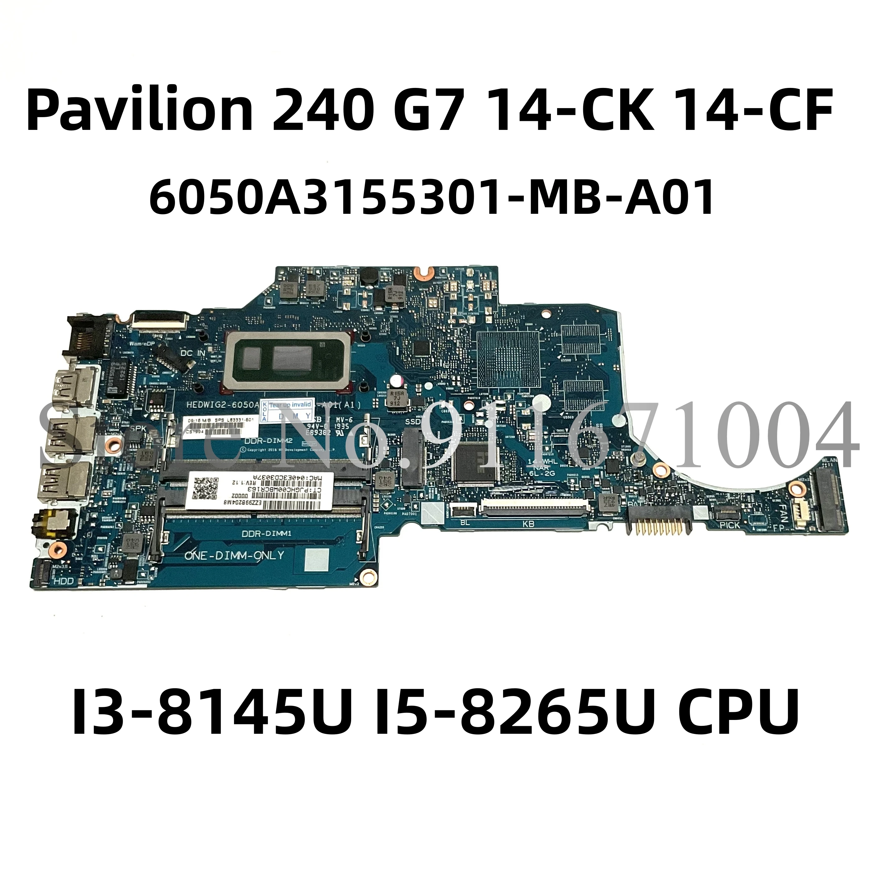 

6050A3155301-MB-A01 L48651-601 L48651-001 For HP Pavilion 240 G7 14-CK 14-CF Laptop Motherboard With 5405U I3-8145U I5-8265U CPU