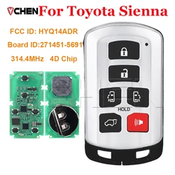 Smart Remote For Toyota Sienna 2011 2012 2013 2014 2015 2016 2017 2018 2019 271451-5691 HYQ14ADR 314.3MHz 4D Chip Car Key Fob