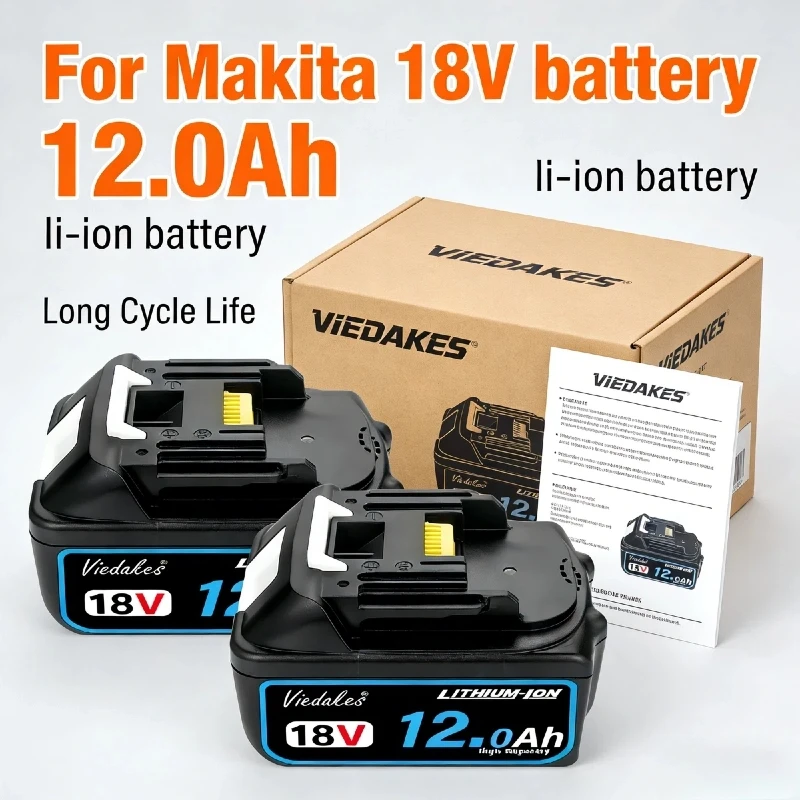 

VIEDAKES 18V 8.0Ah/10.0Ah/12.0Ah 18v Rechargeable batteries BL1830B BL1840B BL1850B tool battery For Makita 18v battery