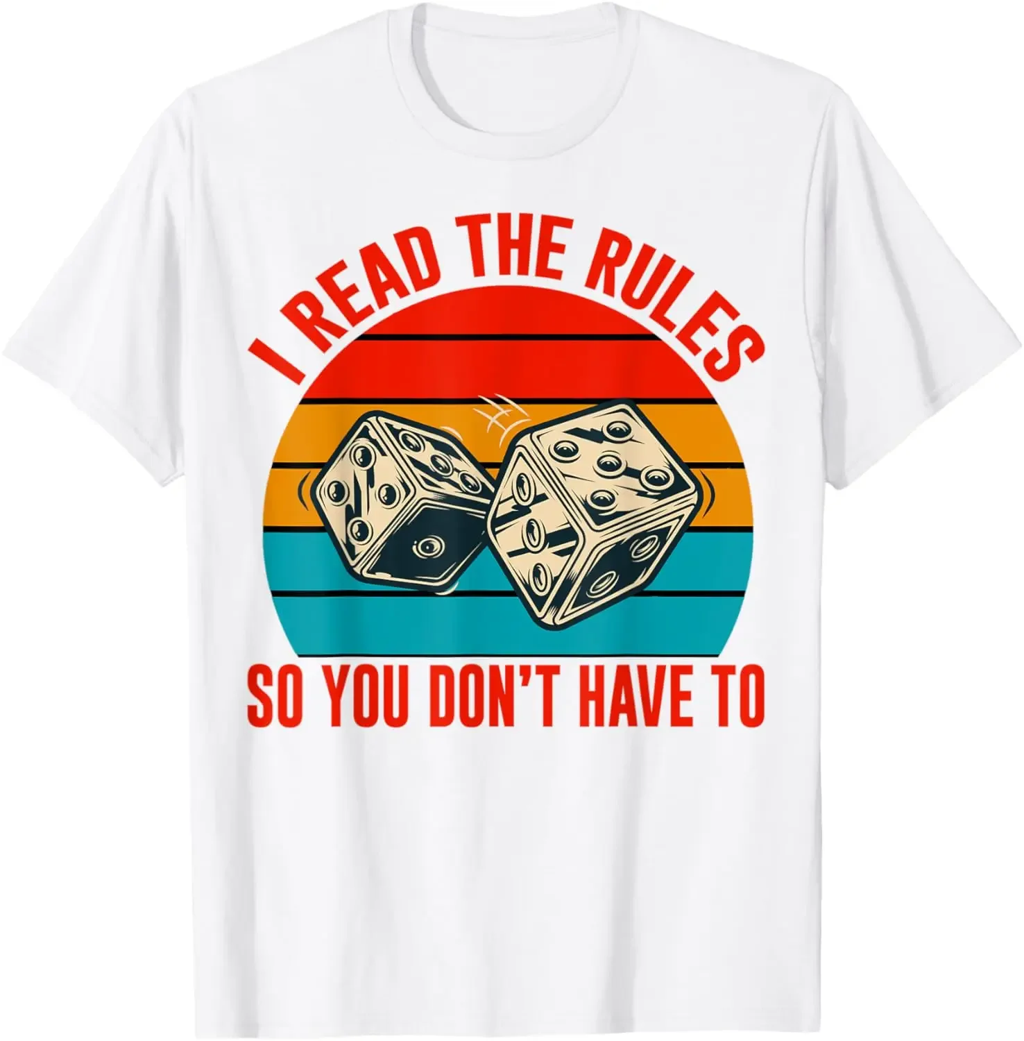

I Read The Rules So You Dont Have To Funny Dice Board Game Graphic Tee Breathable Cotton T-Shirt for Men