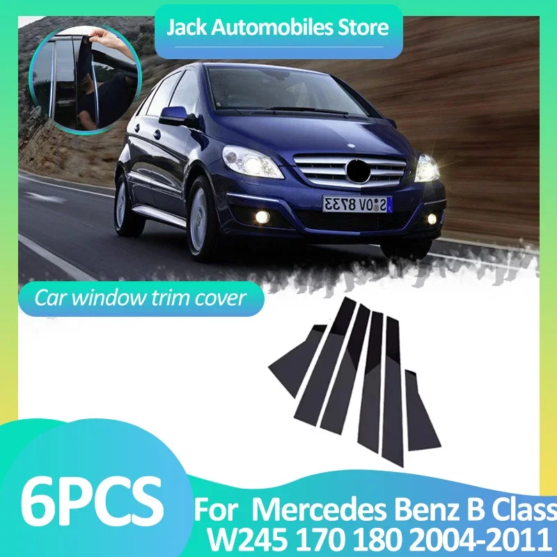 

Car Window Cover For Mercedes Benz B Class W245 170 180 2004~2011 Pillar Sticker Black Carbon Fiber Silver B Column Accessories