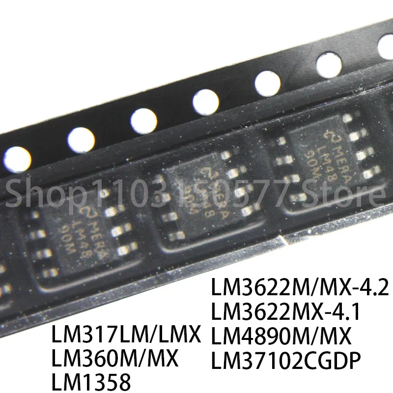 1piece LM317LM/LMX LM360M/MX LM1358 LM3622M/MX-4.2 LM3622MX-4.1 LM4890M/MX LM37102CGDP-SOP8