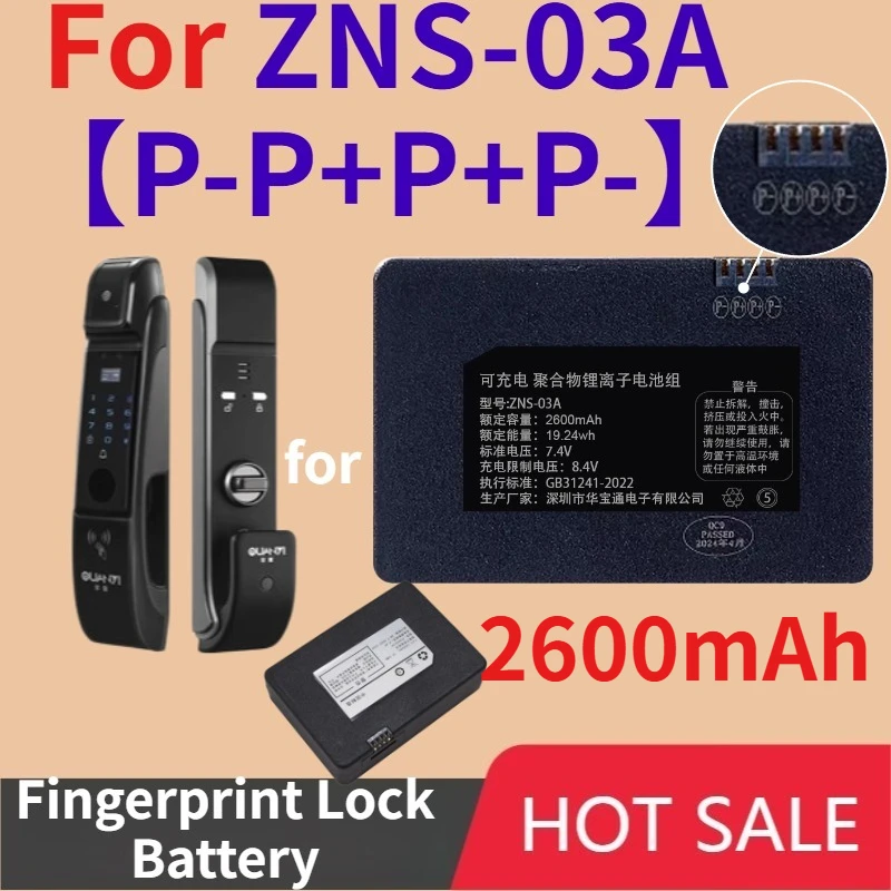 Smart Fingerprint Lock Lithium Battery 7.4V 2600mAh Full-automatic for ZNS-03A【P-P+P+P-】Brand New Replacement Batteries