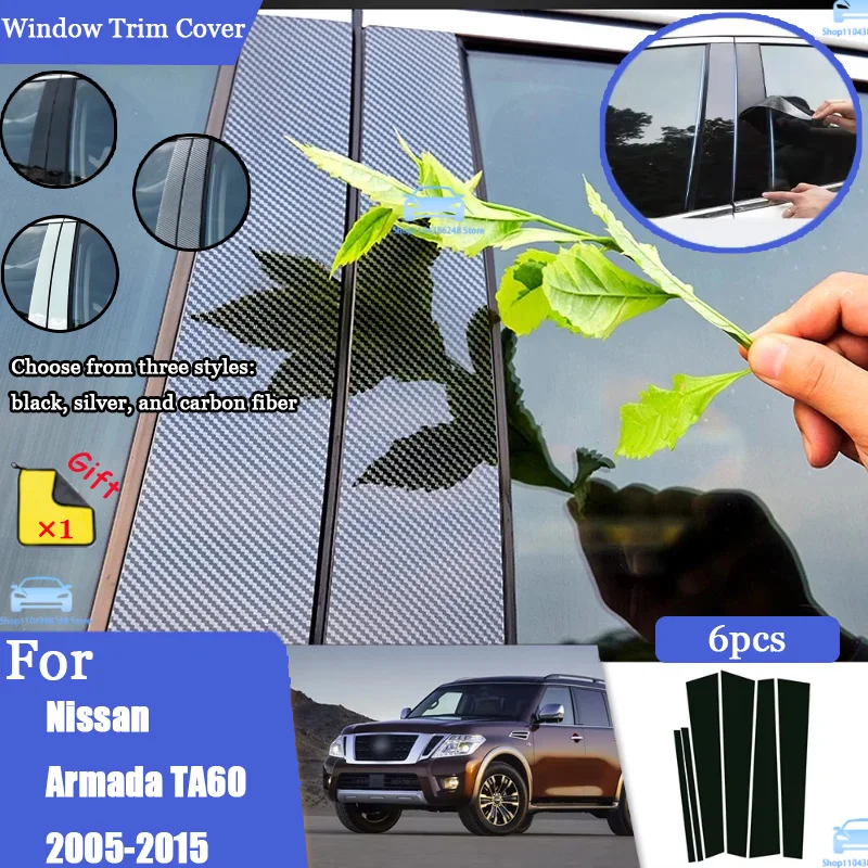 

Glossy Black Silver Carbon Pillar Post For Nissan Armada TA60 2005-2015 Door Window Column BC Trim Sticker Cover