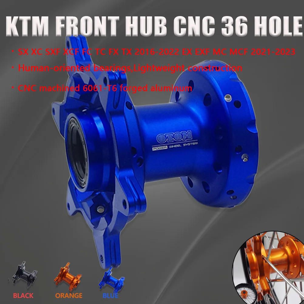 

2016-2023 Motorcycle CNC Front Wheel Hub 36 Rims Spokes Holes For KTM HUSQVARNA GASGAS SX SXF XC XCF FC FX TC TX EX EXF MC MCF