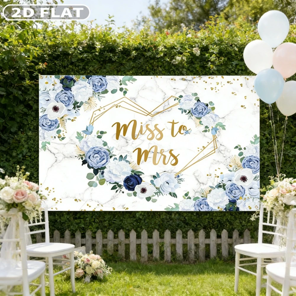 2D FLAT 1pc 150x210cm/59.06x82.68inch Miss To Mrs Floral Backdrop Studio Props for Bridal Shower Blue and White Flowers Banners