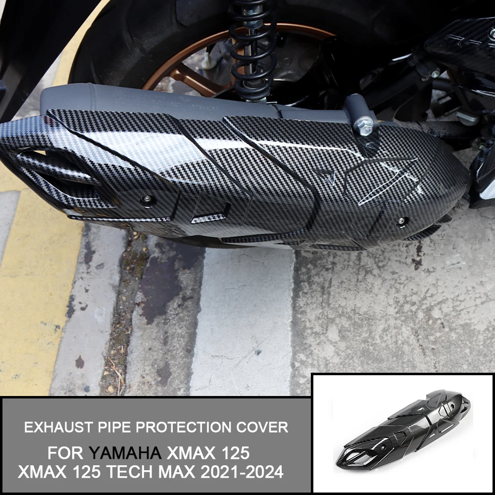 

Exhaust Pipe Cover For YAMAHA XMAX 125 XMAX 125 TECH MAX 2021-2024 2023 Motorcycle Carbon Fiber Exhaust Pipe Heat Shield Cover