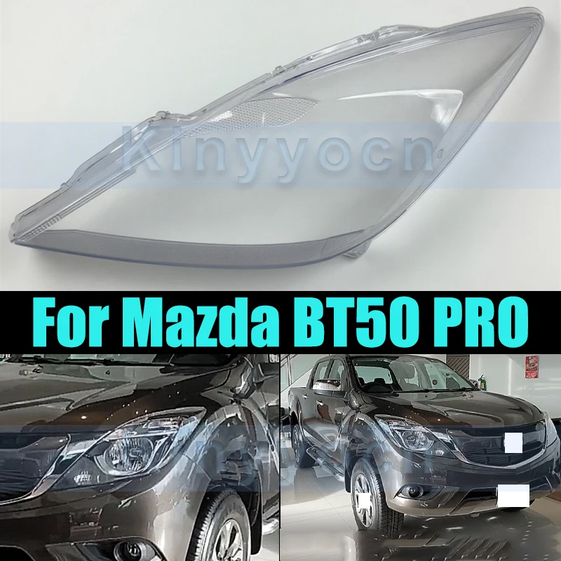 

Стеклянная крышка передней фары для Mazda BT50 PRO 2019, корпус передней фары, прозрачная крышка, линза
