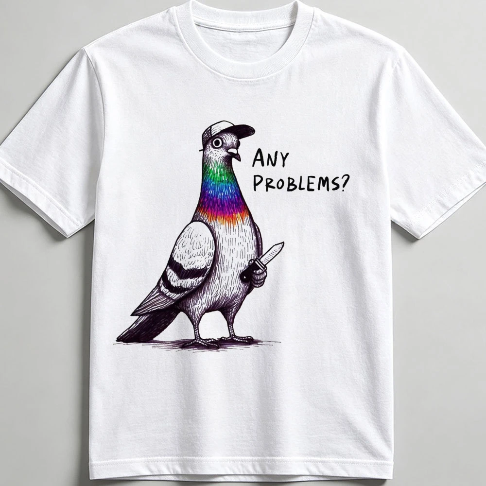 Sarcastic Any Problem Funny Pigeon Wearing Baseball Cap And Holding Knife Men White T Shirt Edgy Meme Streetwear Graphic Tee