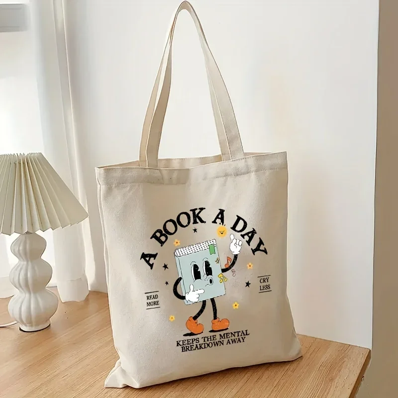 1pc A Book A Day Keeps The Mental Pattern Canvas Handbag Funny Tote Bag Books Organizer High Capacity Shopper Bags for Ladies