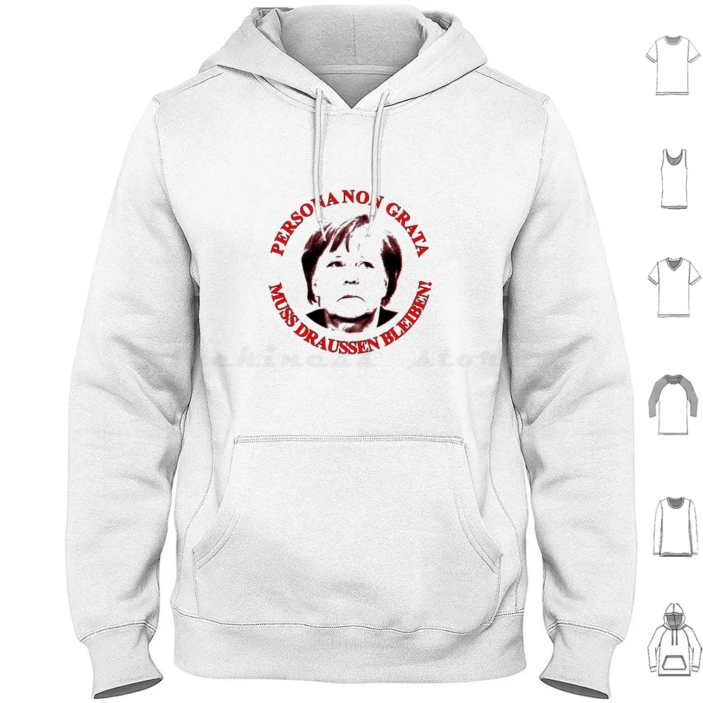 Persona Non Grata-Merkel Undesirable Hoodie Cotton Long Sleeve Merkel Warning Villa Force Stupidity Undesirable