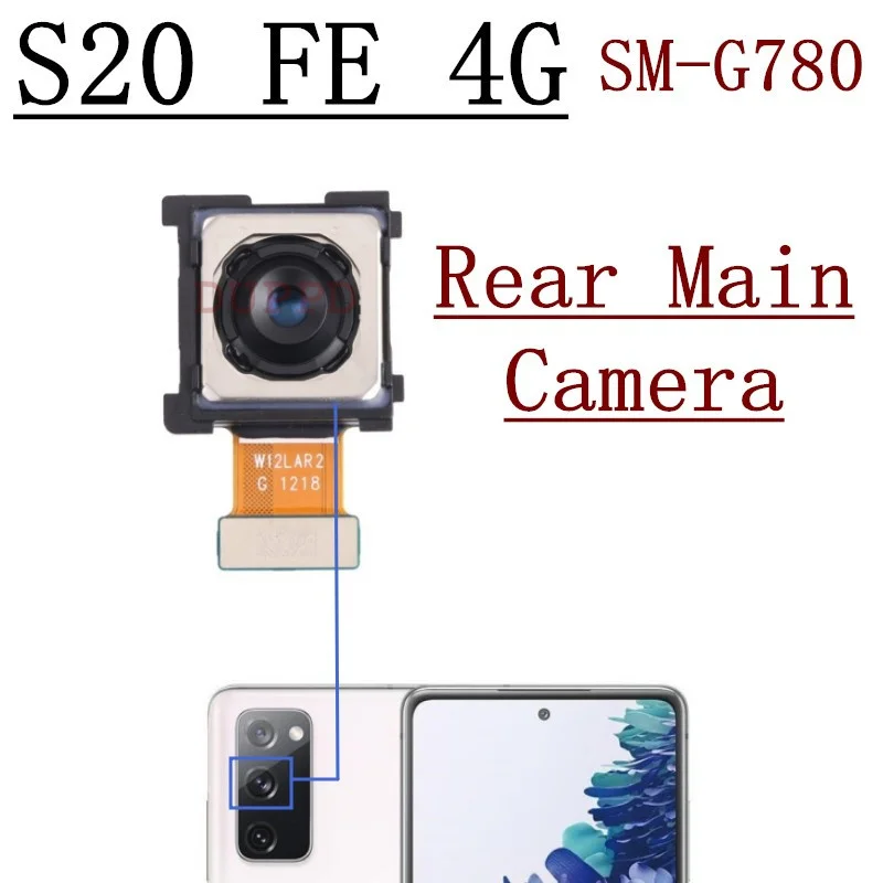 Back big Main Rear Camera front camera Module Flex Cable For Samsung Galaxy S20FE S20 FE 4G G780 Replace Part