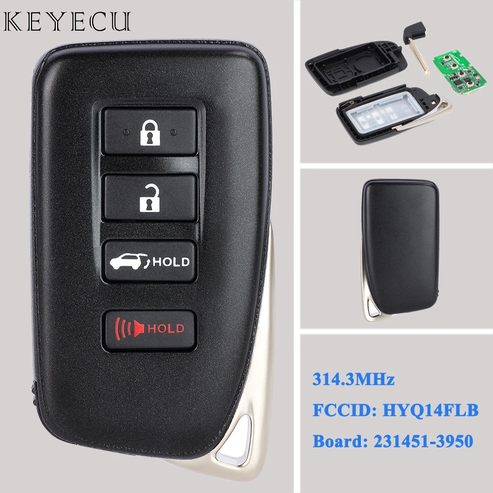 

Keyecu For Lexus NX300 NX300h RX350 RX350L LX570 2021 Smart Remote Car Key Fob 314.3MHz FCC ID: HYQ14FLB Board ID: 231451-3950