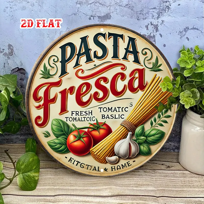 2D Flat, 1pc Vintage Italian Pasta Fresca Metal Wall Sign - Italian Decor with Tomato, Basil & Spaghetti Design