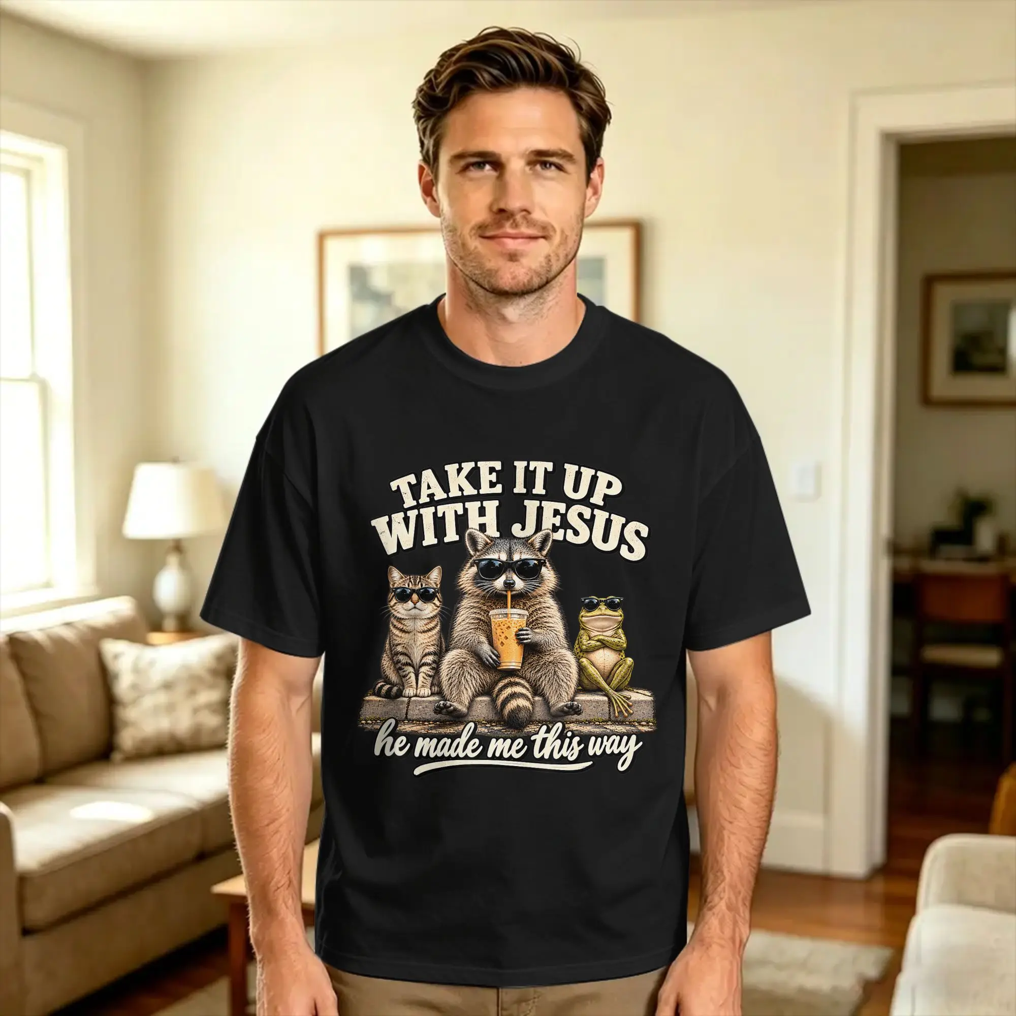Take It Up with Jesus He Made Me This Way Funny Raccoon T-Shirt  Novelty T Shirts Short Sleeve Y2K Basic Tshirt Cotton Top Tees