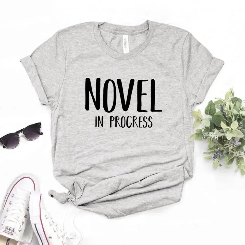 One Pcs Novel In Progress Women Tshirts Cotton Casual Funny t Shirt For Lady  Top Tee y2k top vintage clothes 2024 Cotton