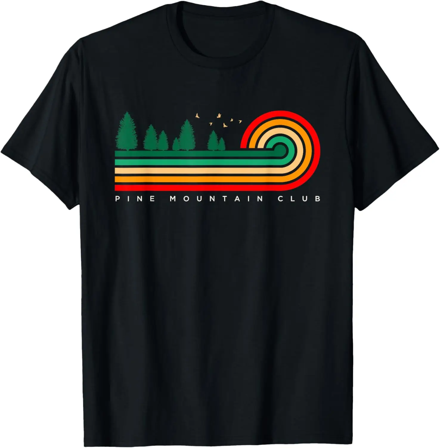 Evergreen Vintage Stripes Pine Mountain Club, California T-Shirt