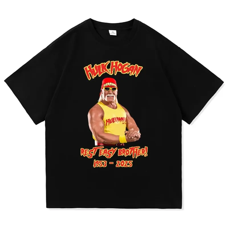 

Fashion Hulk Hogan T Shirt New Men/Women Hulkamania RIP Brother 1953-2025 T-Shirt Unisex High Quality Vintage Cotton Tees Shirts