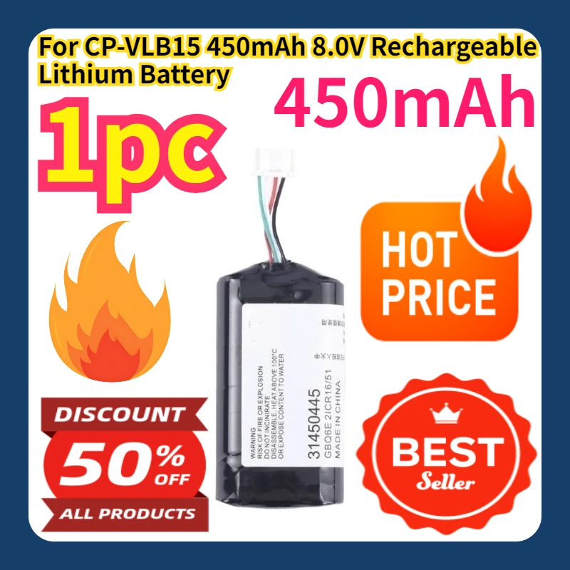 

For CP-VLB15 450mAh 8.0V Rechargeable Lithium Battery