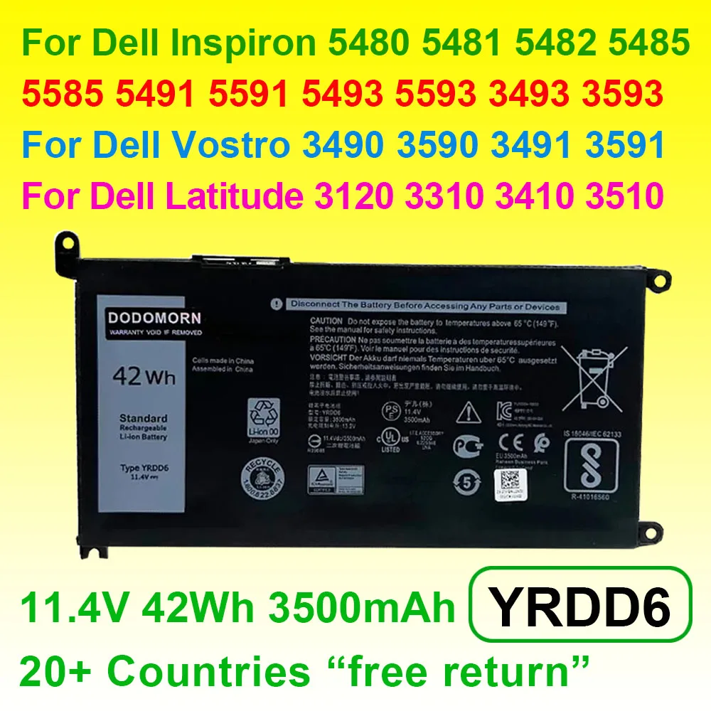 

YRDD6 For Dell Inspiron 5480 5485 5585 5490 5590 5491 5591 3493 3593 Vostro 3490 3590 3491 3591 Latitude 3310 Laptop Battery