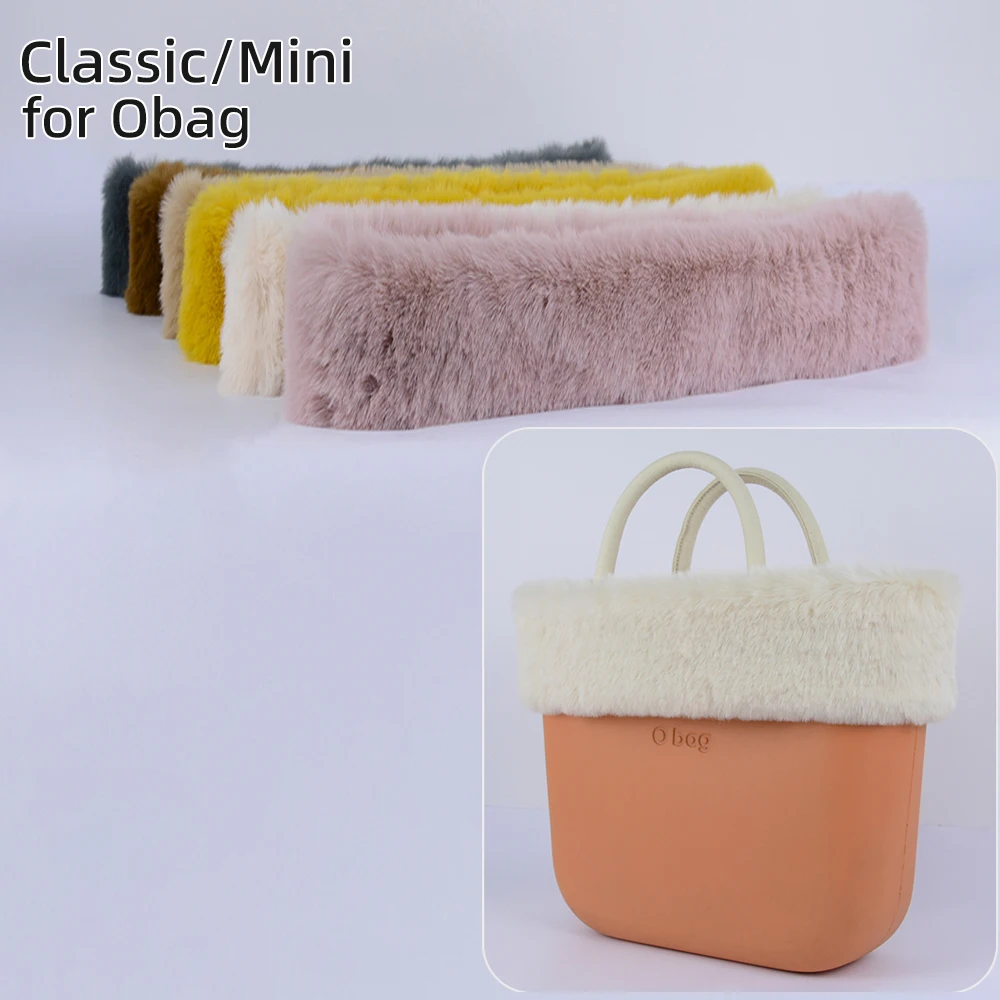 2026 Plush O Bag Trim Edge Cover Sleek Furry Decoration Warm Collar for Obag Classic Mini DIY Bags Ornament Accessories
