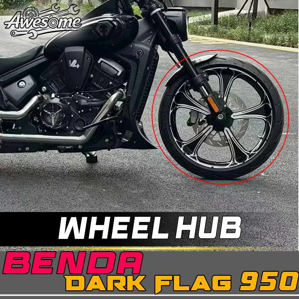 Motorcycle Aluminum Wheel Hub Rim Assembly For BENDA Dark Flag 500 DARK FLAG 950