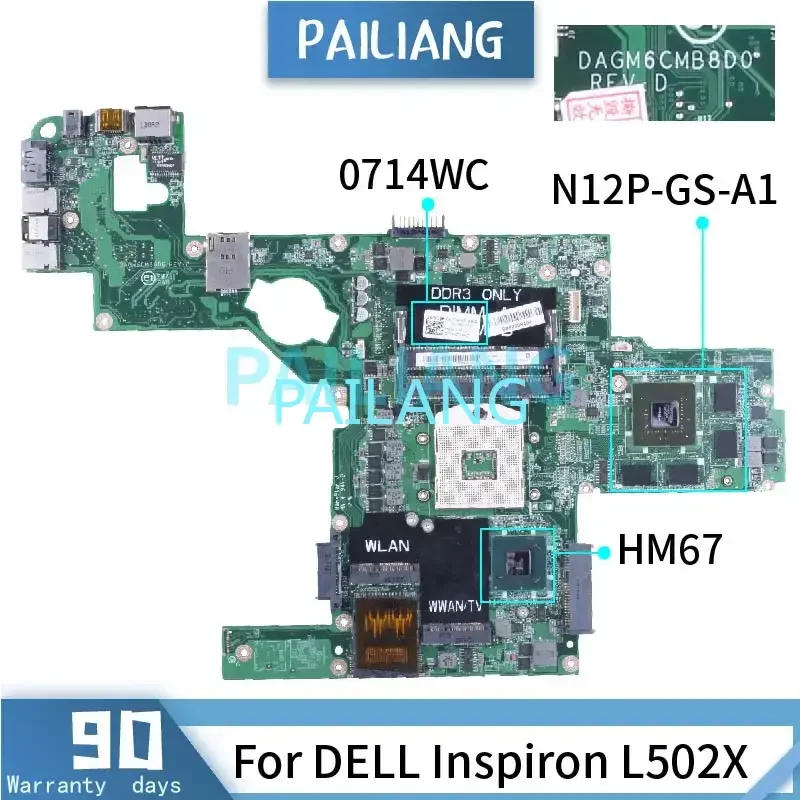 GT540M 2G For DELL Inspiron L502X Laptop Motherboard DAGM6CMB8D0 0714WC N12P-GS-A1 HM67 DDR3 Notebook Mainboard