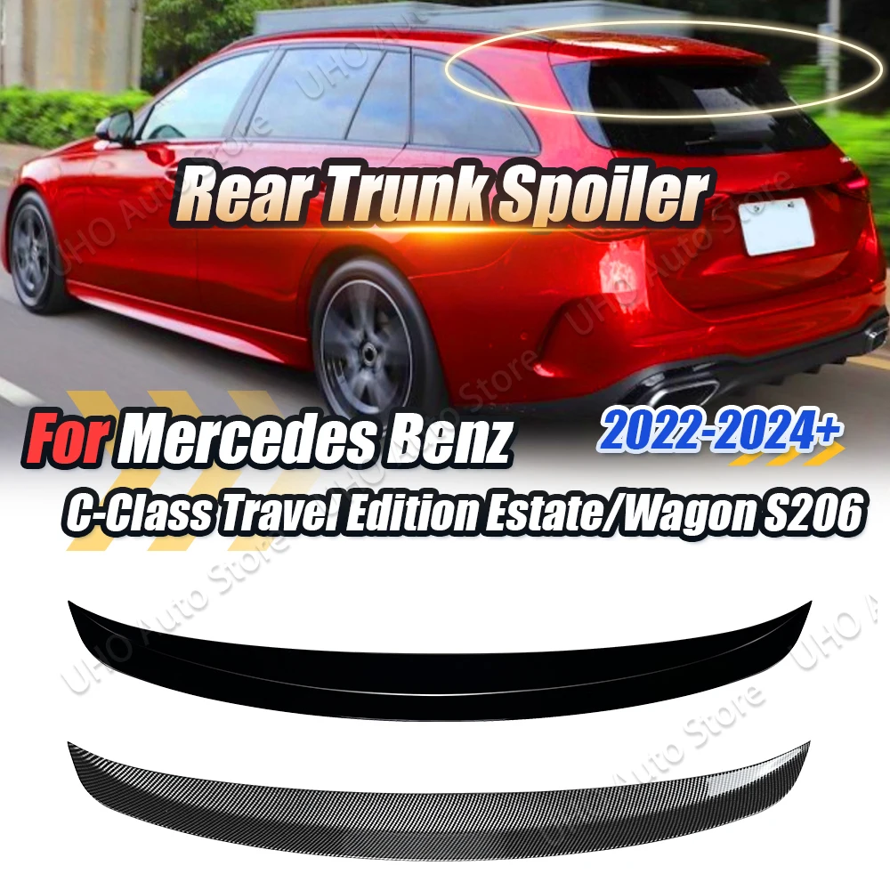 Car Rear Roof Spoiler Tail Wing Trunk Boot Lip For Mercedes C-Class S206 Wagon / Travel Edition Estate Hatchback AMG 2022-2024