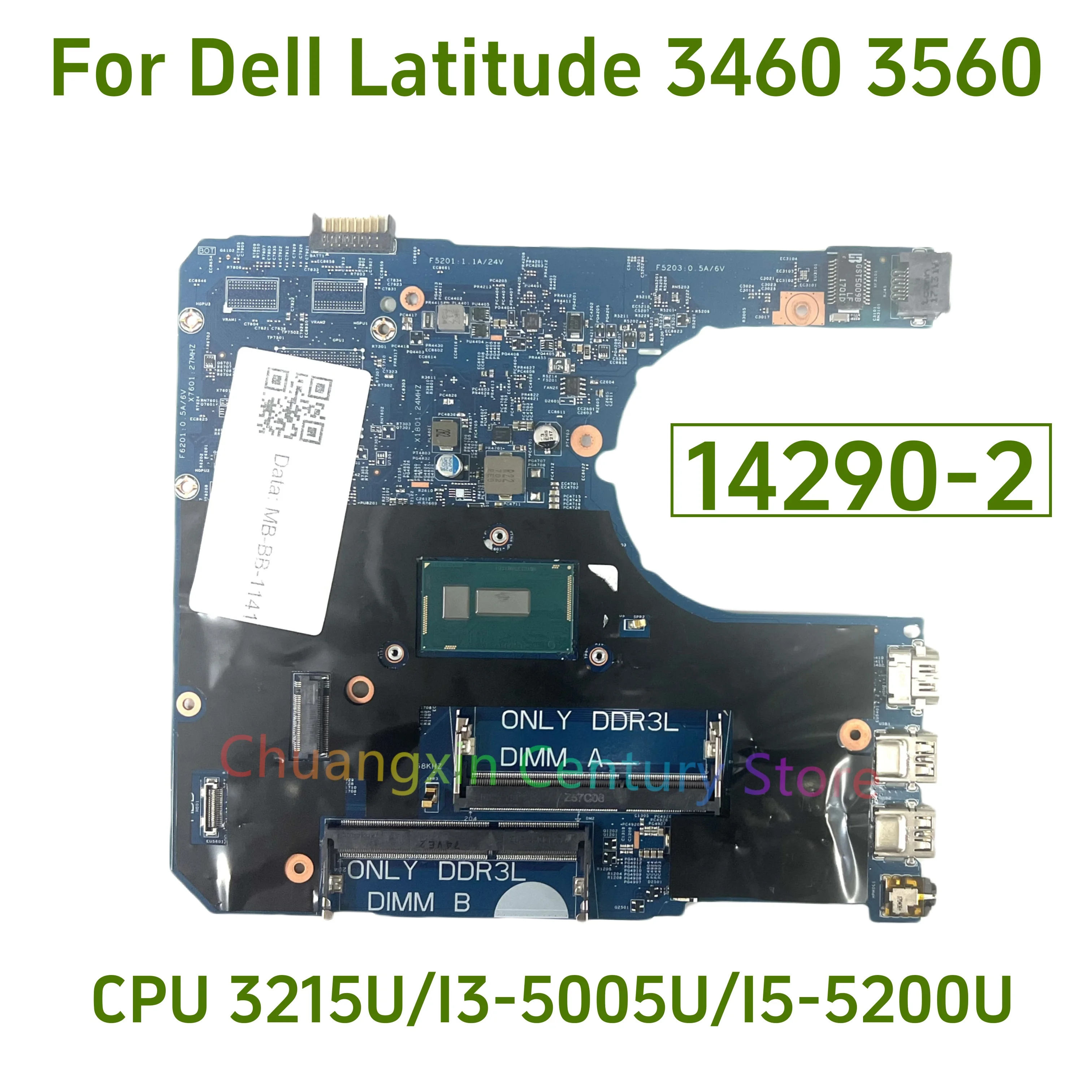 14290-2 is suitable for Dell Latitude 3460 3560 laptop motherboard I3 I5-5TH 04KVKC 0D0PG7 0CXYD3 100% tested ﻿