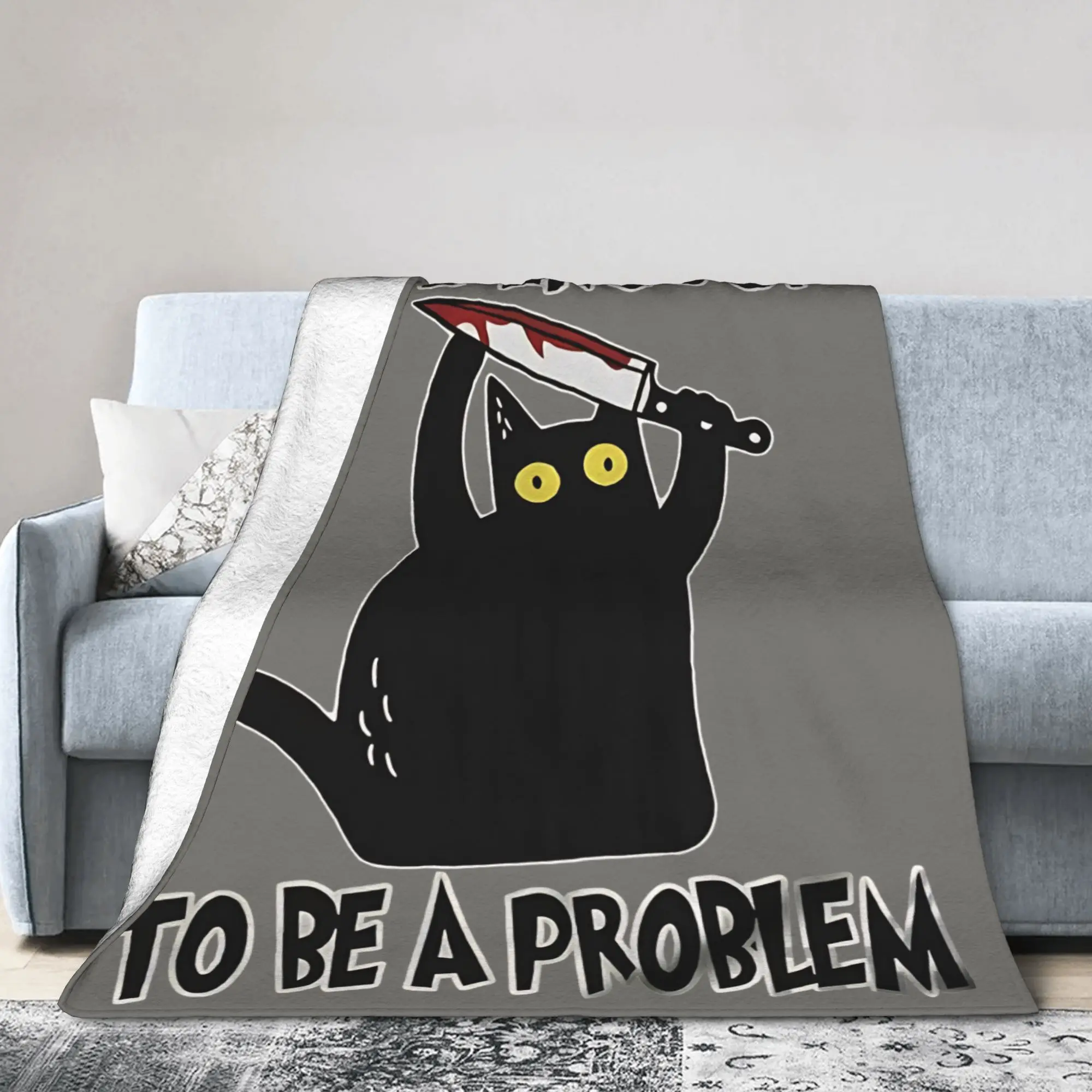 Tall Enough To Be A Problem Blanket Fleece Plush Decor Funny Sarcastic Cat Multi-function Throw Blanket for Home Couch Rug Piece