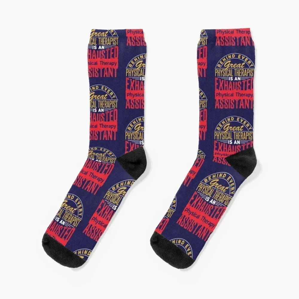 

Behind Every Great Physical Therapist Is An Exhausted Physical Therapy Assistant Socks designer anti-slip Mens Socks Women's