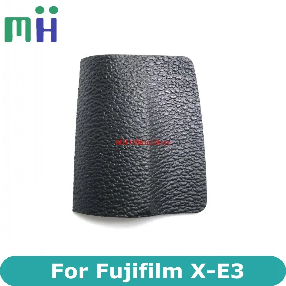 Оригинальный новый для Fuji Fujifilm X-E3 XE3, резиновая передняя крышка, корпус, резиновая запасная часть для камеры, блок