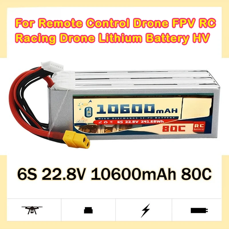 

6S 22.8V 10600mAh 80C Compatible Battery for Remote Control Drone FPV RC Racing Drone Lithium Battery HV