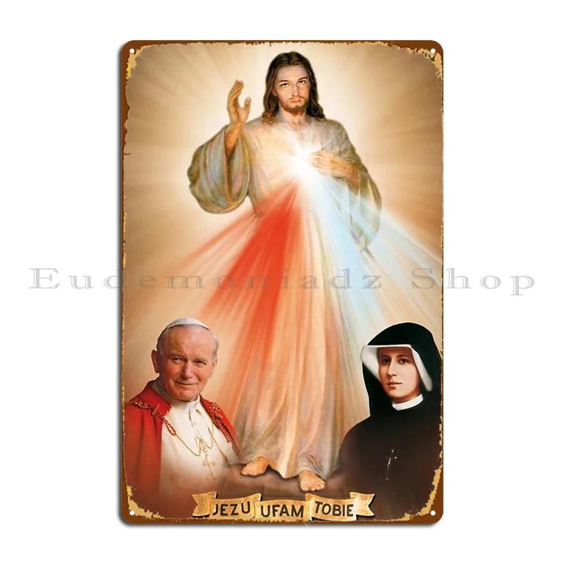 Divine Mercy St Faustina Pope John Paul Ii Metal Sign Customized PaintingWall Plaque Living Room Wall Cave Tin Sign Poster