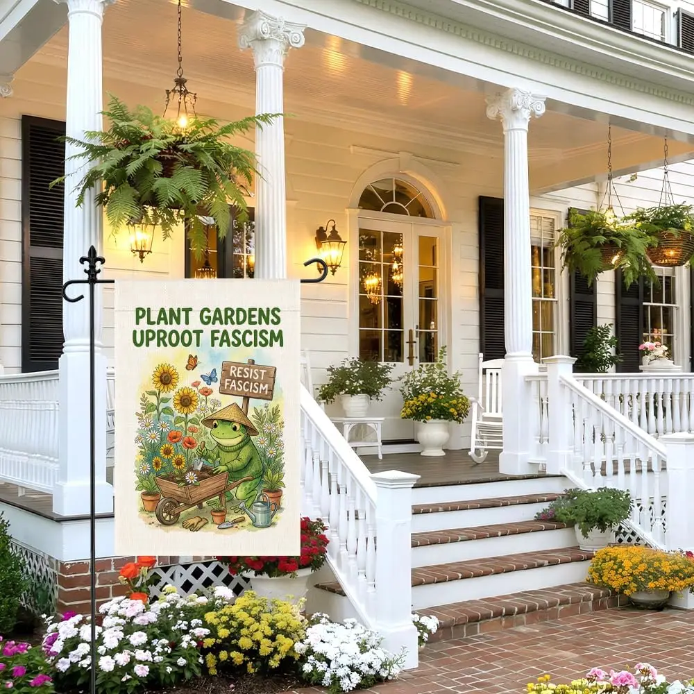Plant Gardens Uproot Fascism Garden Flag, 12 x 18 Inch Double Sided Funny Frog Gardening Floral Decor, Social Justice Outdoo PPZ