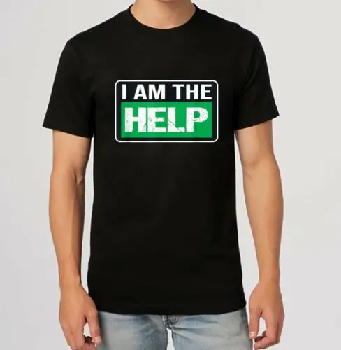 Funny I Am The Help Design Great Gift Idea Premium Tee T-Shirt S-5XL