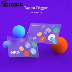 SONOFF Smart Tag NFC Tag 215 Chip 540 Bytes Smart Scene Tap To Trigger Compatible With NFC-enabled Phones Ewelink APP control