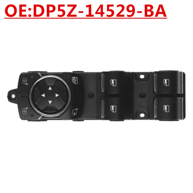 

NewOE:DP5Z-14529-BA Подходит для Ford Lincoln, автомобильный переключатель стеклоподъемника, переключатель регулировки стеклоподъемника