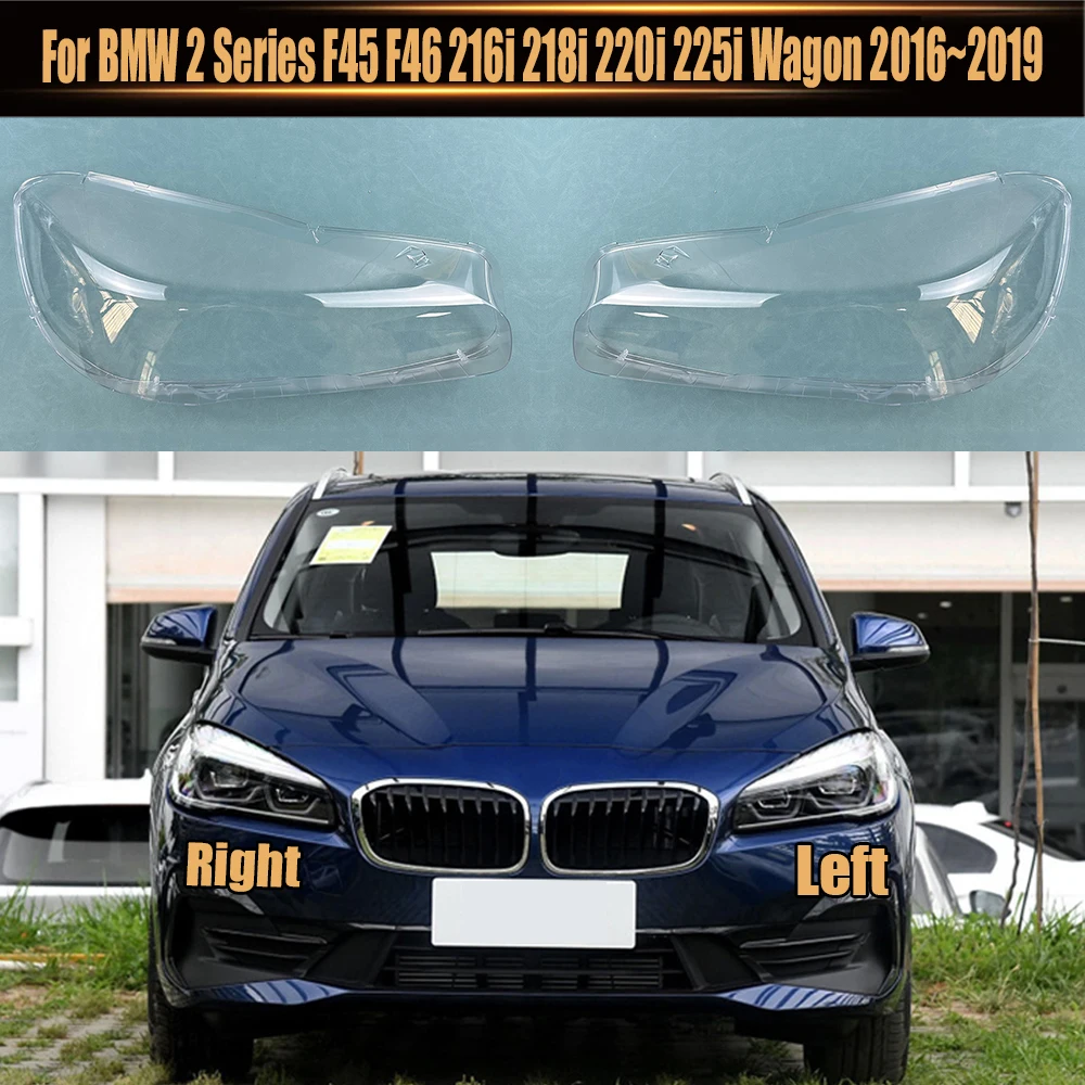 For BMW 2 Series F45 F46 216i 218i 220i 225i Wagon 2016~2019 Headlight Cover Lampshade Transparent Headlamp Lamp Shell Lens