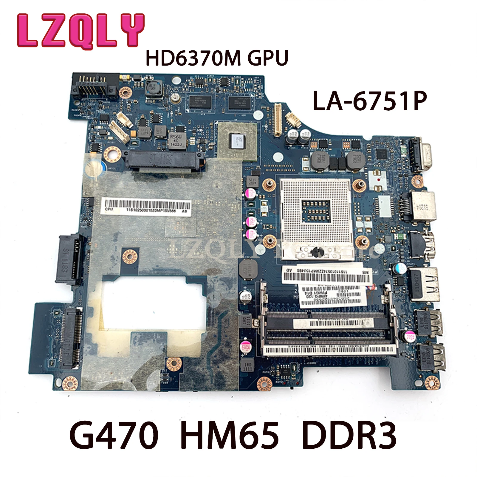 

LZQLY For Lenovo Ideapad G470 PIWG1 LA-6751P 11S10250000 Laptop Motherboard 14 Inch HM65 DDR3 HD6370M GPU Main Board