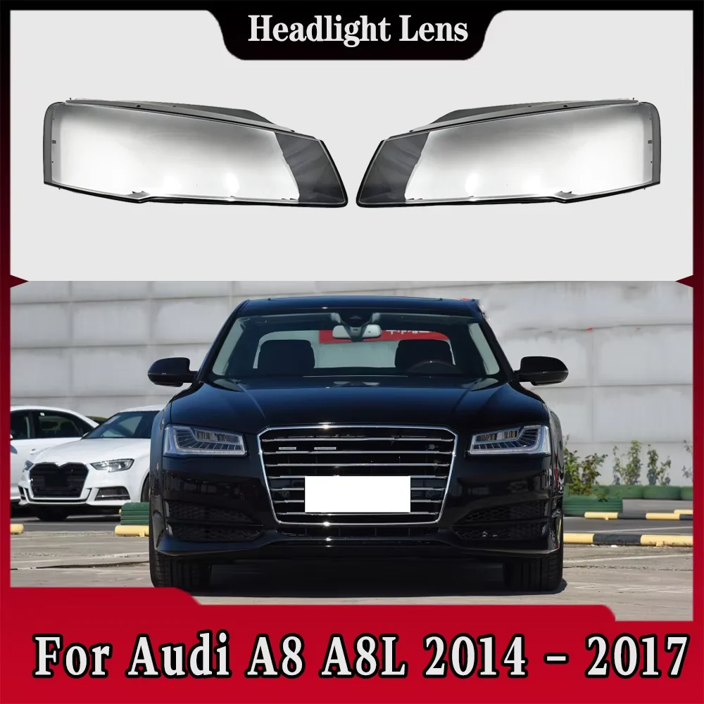 

For Audi A8 A8L D4 2014 2015 2016 2017 Transparent Headlight Cover Headlamp Lens Shell Replace Original Lampshade Plexiglass