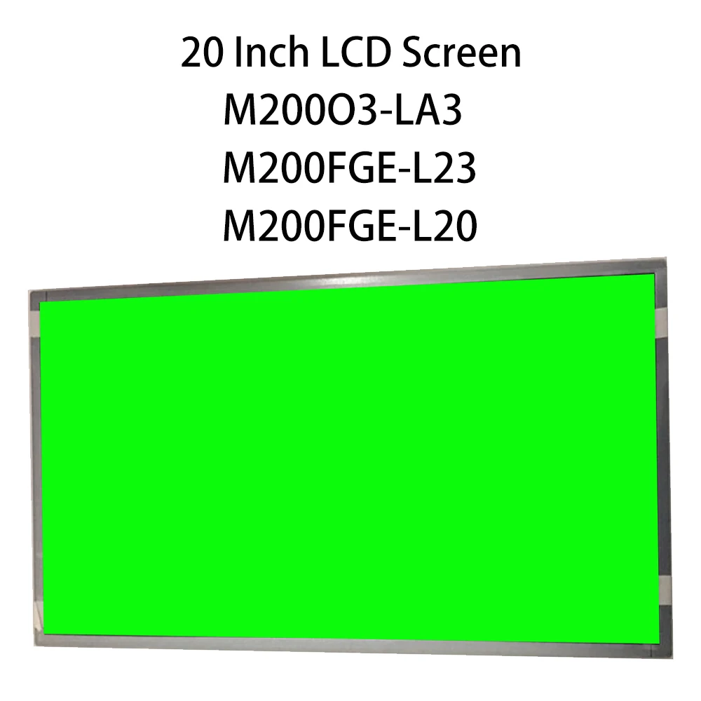

Новый 20-дюймовый ЖК-дисплей M200FGE-L20 M200FGE-L23 M200O3-LA3, оригинальный ЖК-дисплей 1600x900P